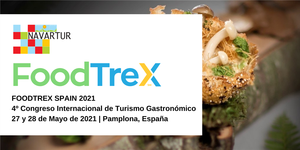 Assisteix al IV Congrés Internacional de Turisme Gastronòmic FoodTrex Spain 2021